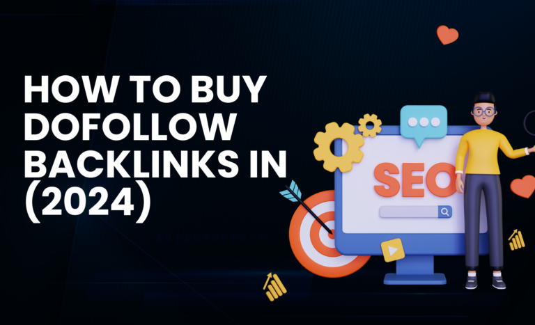 How To Buy Dofollow Backlinks In (2024)
